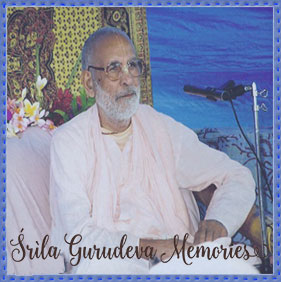 Gurudeva Memories